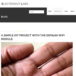 A Simple IoT Project with the ESP8266 WiFi module