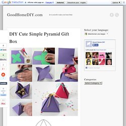 DIY Cute Simple Pyramid Gift Box