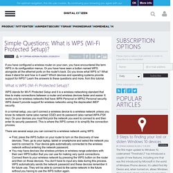 Simple Questions: What is WPS (Wi-Fi Protected Setup)?