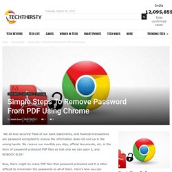 Simple Steps To Remove Password From PDF Using Chrome