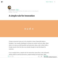 A simple rule for innovation – Medium
