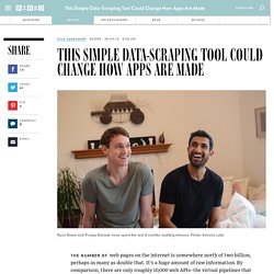 This Simple Data-Scraping Tool Could Change How Apps Are Made