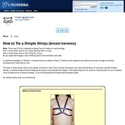 Franklin Veaux's Journal - How to Tie a Simple Shinju (breast harness)