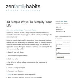 43 Simple Ways To Simplify Your Life