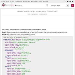 How to use a simple SQLite database in Kotlin android?
