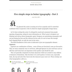 Five simple steps to better typography – Part 3Mark Boulton