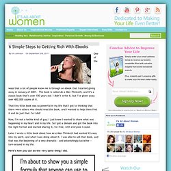 6 Simple Steps to Getting Rich With Ebooks : Its All About Women!
