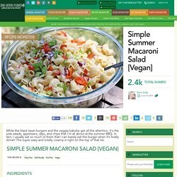 Simple Summer Macaroni Salad [Vegan]