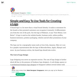 Simple and Easy To Use Tools for Creating a Logo – Web Designer Singapore – Medium