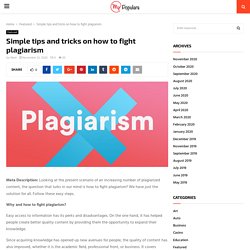 Simple tips and tricks on how to fight plagiarism