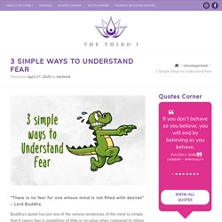 3 Simple Ways to Understand Fear - Thethirdi.org