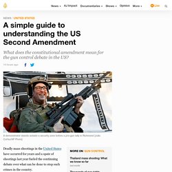 A Simple Guide To Understanding The US Second Amendment