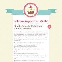 Simple Guide to Unlock Your Hotmail Account