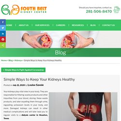 Simple Ways to Keep Your Kidneys Healthy