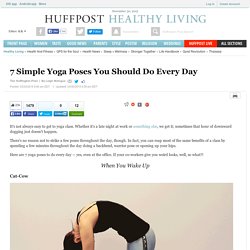 8 Simple Yoga Poses You Should Do Every Day