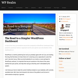 The Road to a Simpler WordPress Dashboard - WP Realm
