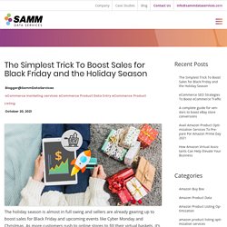 The Simplest Trick To Boost Sales for Black Friday and the Holiday Season