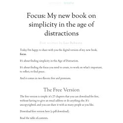 Focus: My new book on simplicity in the age of distractions