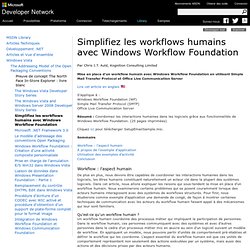 Simplifiez les workflows humains avec Windows Workflow Foundation