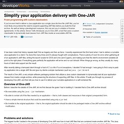 Simplify your application delivery with One-JAR