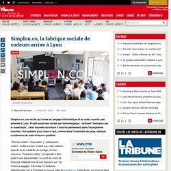 Simplon.co, la fabrique sociale de codeurs arrive à Lyon
