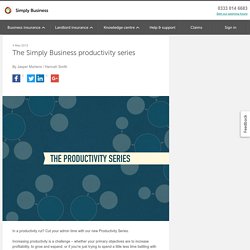 The Simply Business Productivity Series