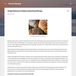 Simply Delicious Cranberry Quick Bread Recipe