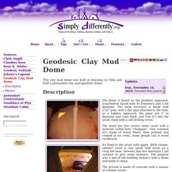 SimplyDifferently.org: Geodesic Clay Mud Dome
