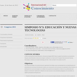 SIMPOSIO N°3: EDUCACIÓN Y NUEVAS TECNOLOGÍAS