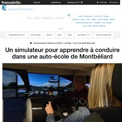 Un simulateur pour apprendre à conduire dans une auto-école de Montbéliard - France 3 Bourgogne-Franche-Comté