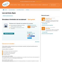 Simulateur d'entretien de recrutement - Apec.fr