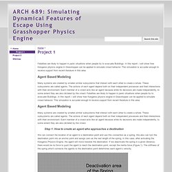 Project 1 - ARCH 689: Simulating Dynamical Features of Escape Using Grasshopper Physics Engine