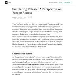 Simulating Release: A Perspective on Escape Rooms - Escape Room Races - Medium