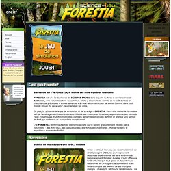 Bienvenue sur FORESTIA – un jeu de simulation forestière sur SCIENCE EN JEU