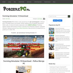 Farming Simulator 19 Download - PobierzPC.pl