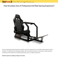 How Simulators Give A Professional And Real Gaming Experience?