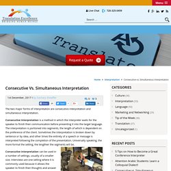 Consecutive vs. Simultaneous Interpretation