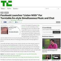 Facebook Launches “Listen With” For Turntable.fm-style Simultaneous Music and Chat