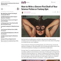 How to Write a Sincere First Draft of Your Science Fiction or Fantasy Epic
