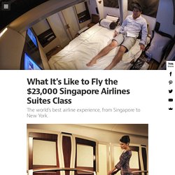 What It's like to Fly the $23,000 Singapore Airlines Suites Class