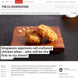 First cell-cultured meat approval in singapore