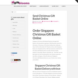 Singapore Christmas Gift Basket
