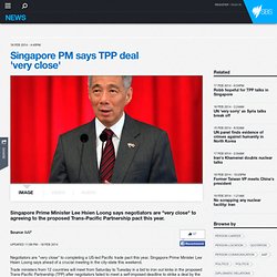 Singapore PM says TPP deal 'very close'