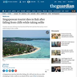 Singaporean tourist dies in Bali after falling from cliffs while taking selfie