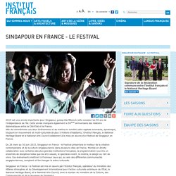 Singapour en France - le Festival