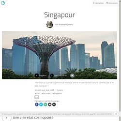 Singapour - Carnet de voyage de MaëlleEtAymeric