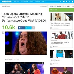 Teen Opera Singers' Amazing 'Britain's Got Talent' Show Goes Viral
