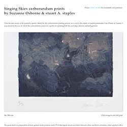 Singing Skies - carborundum prints