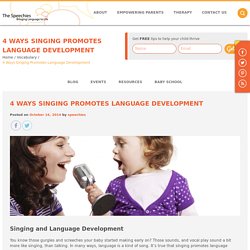 Singing and Language Development