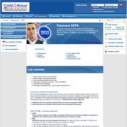 Le SEPA (Single European Payment Aera) - Les normes